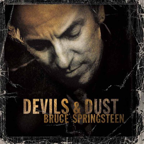 Devils & Dust (2005)