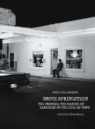 The Promise: The Making Of Darkness On The Edge Of Town (2011)